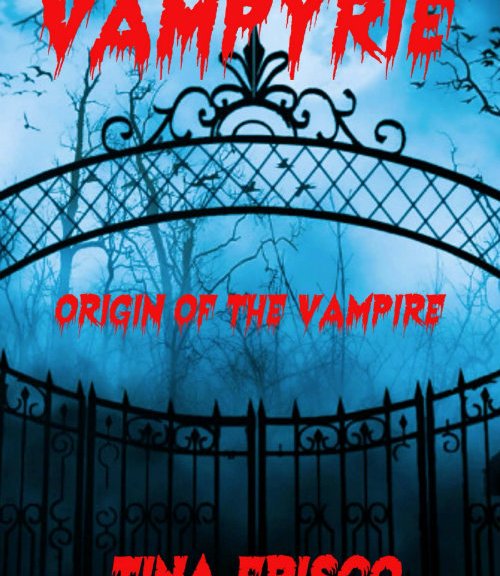 Vampyrie: Origin of the Vampire