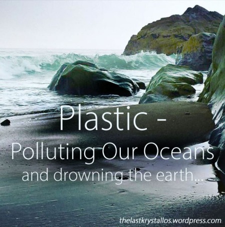 Plastic - Polluting Our Oceans - The Last Krystallos