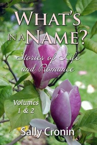 What's in a Name Vols. 1 & 2 by Sally Cronin