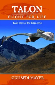 Talon Flight for Life by Gigi Sedlmayer